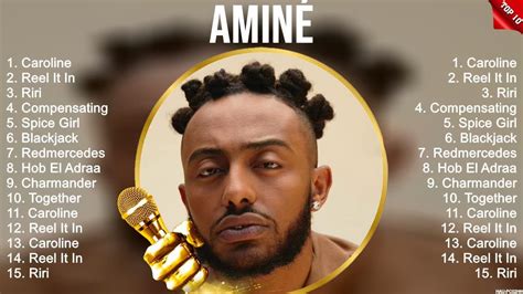 amine songs.